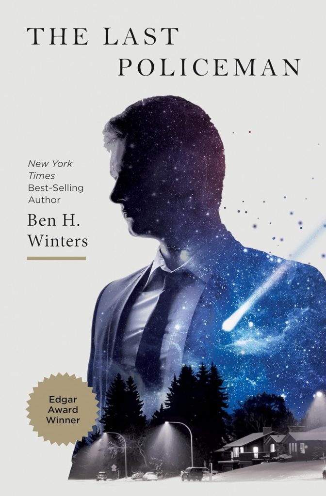 The Last Policeman book by Ben H. Winters